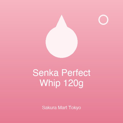 Senka Perfect Whip Facial Cleanser 120g